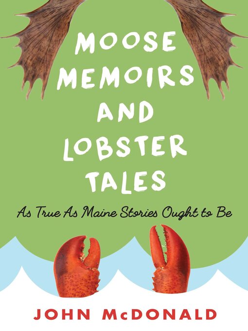 Kápumynd af Moose Memoirs and Lobster Tales